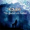 Varg-Nu gudar oss kallar"cd"